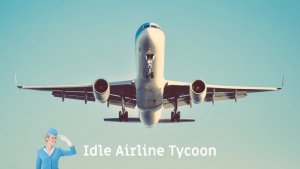 Idle Airline Tycoon Online Game Simulation Game